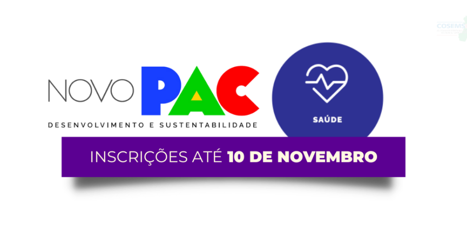 Novo PAC Saúde